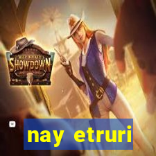 nay etruri